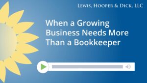 When a Growing Business Needs More Than a Bookkeeper